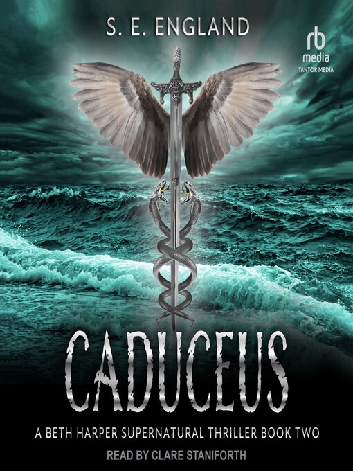 Title details for Caduceus by S. E. England - Wait list